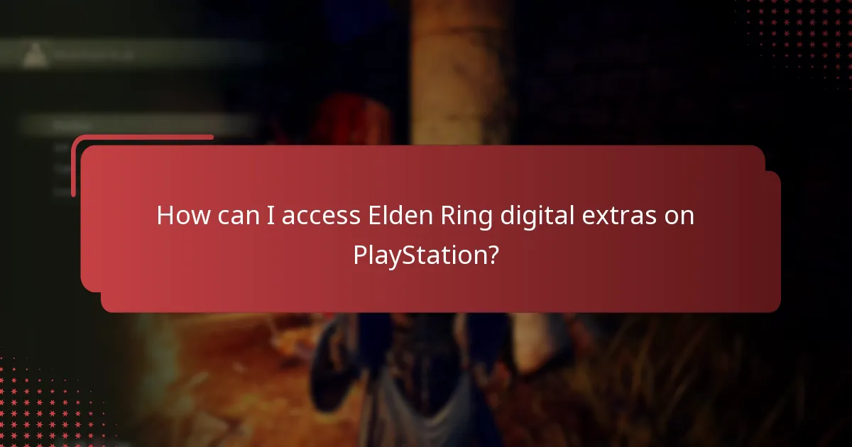 What digital extras are available for Elden Ring on PlayStation?