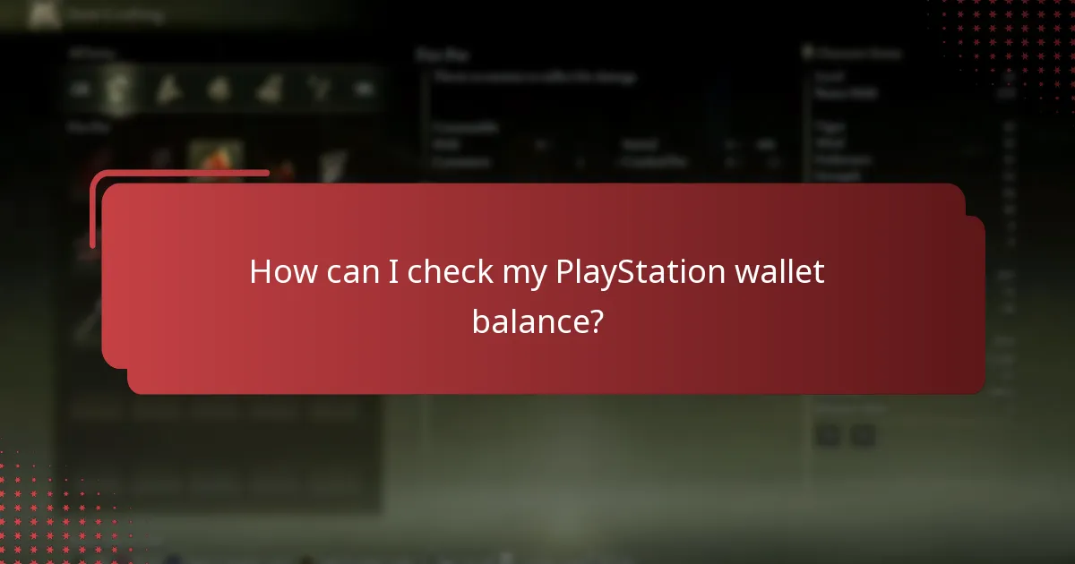 How can I check my PlayStation wallet balance?