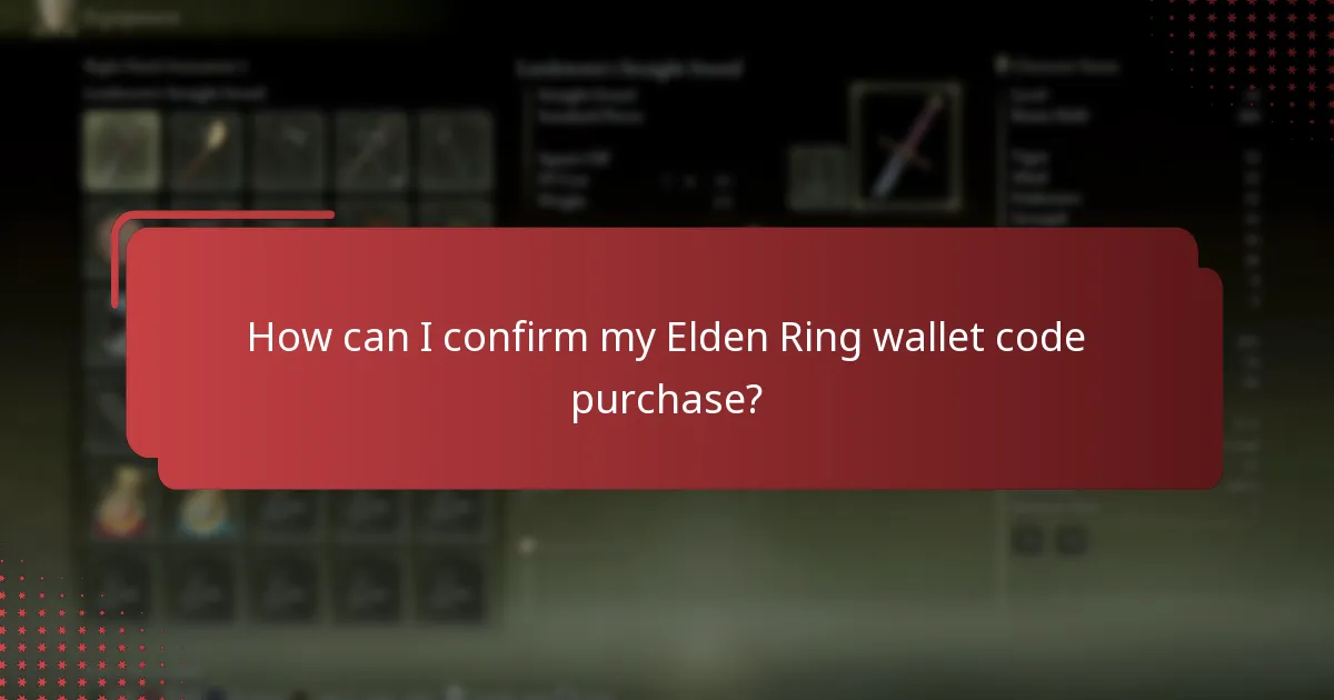 How can I confirm my Elden Ring wallet code purchase?