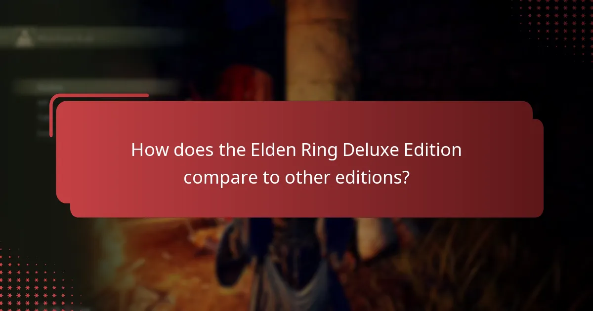 How to claim digital extras from the Elden Ring Deluxe Edition?