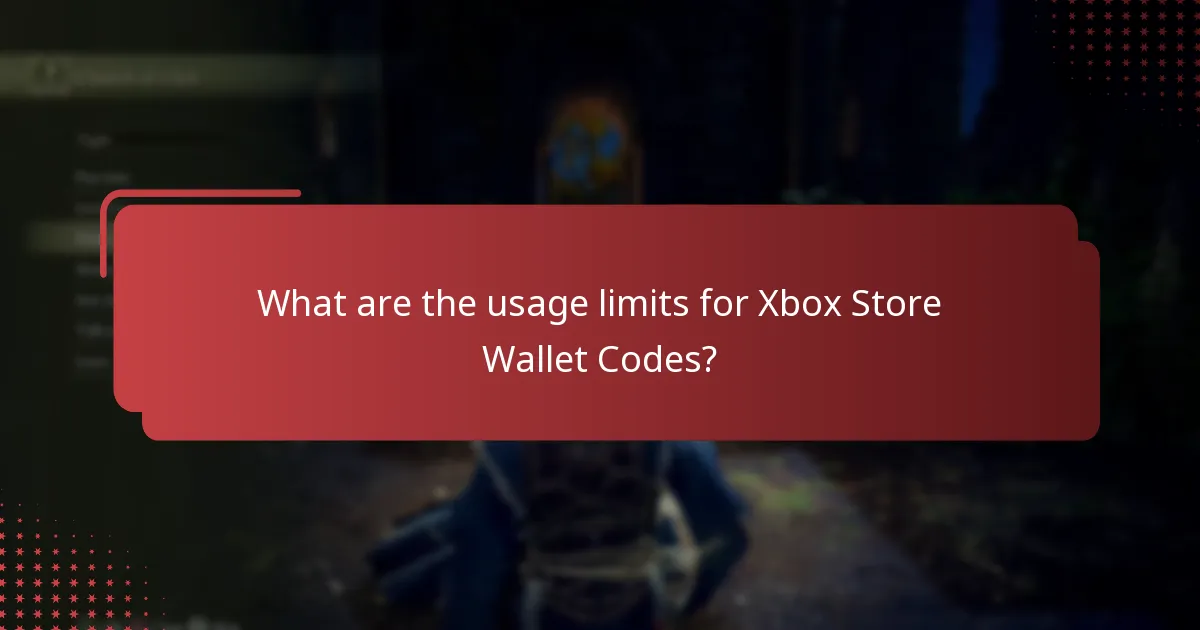 What are the usage limits for Xbox Store Wallet Codes?
