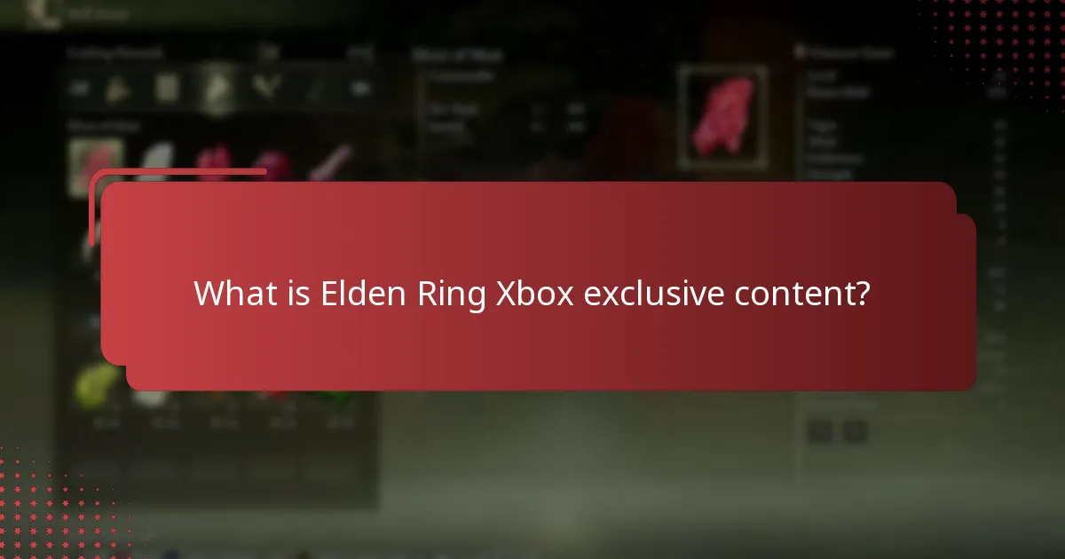 What types of exclusive content are available for Elden Ring on Xbox?