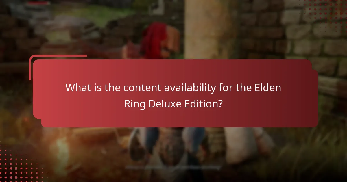 How does the Elden Ring Deluxe Edition compare to other editions?